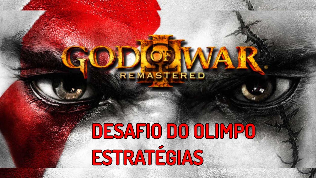 God of War 3 - DESAFIO DO OLIMPO (ESTRATÉGIAS)