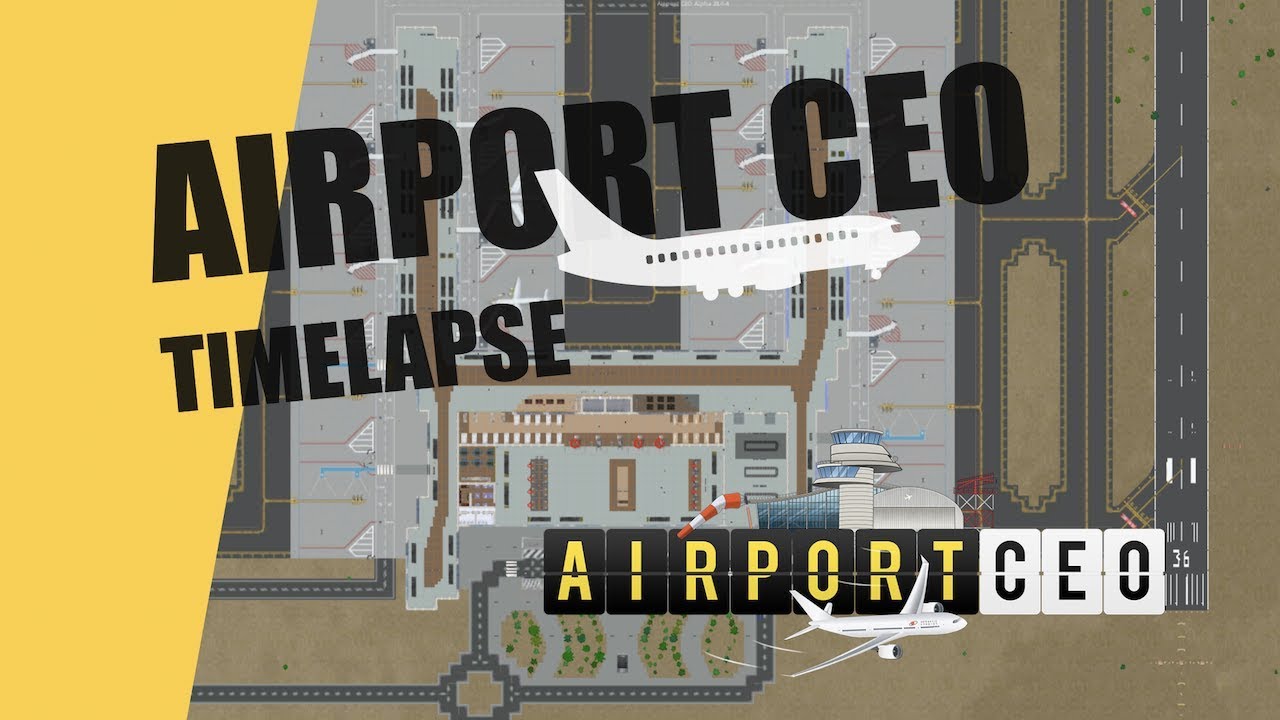 Airport CEO | modern airport construction timelapse