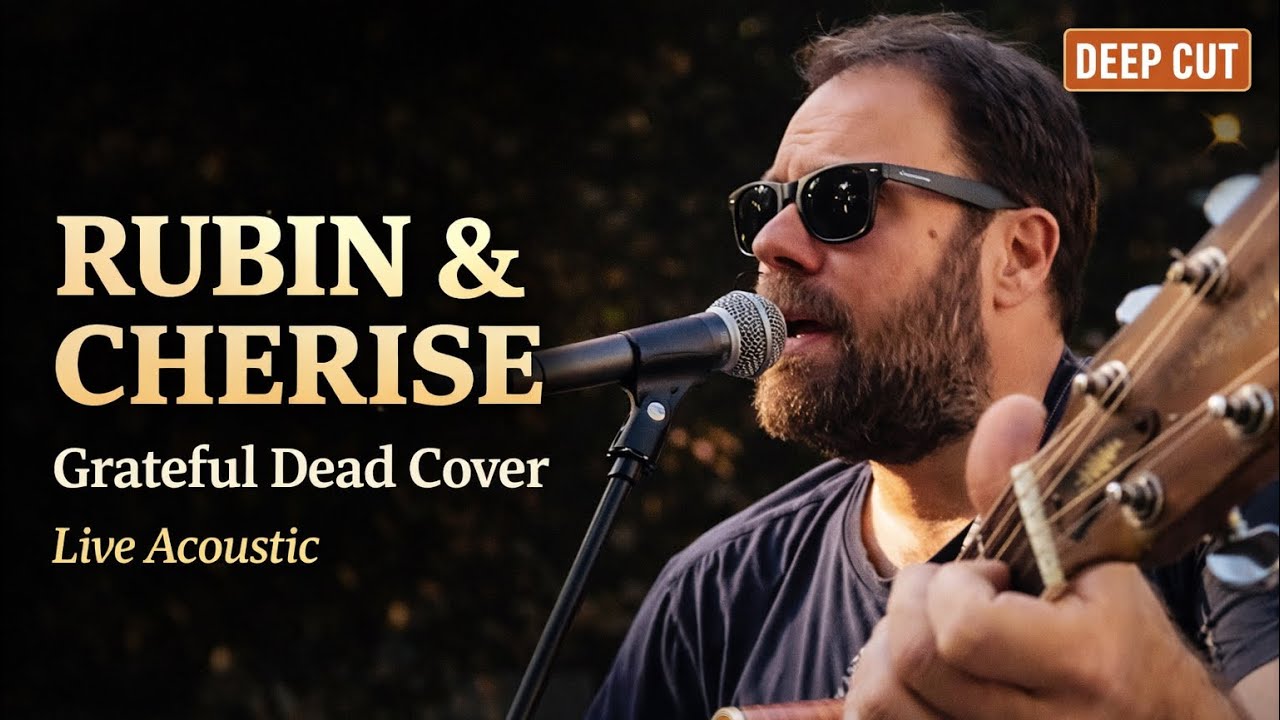 Josh Daniel - Rubin & Cherise @jerrygarcia acoustic cover - LIVE