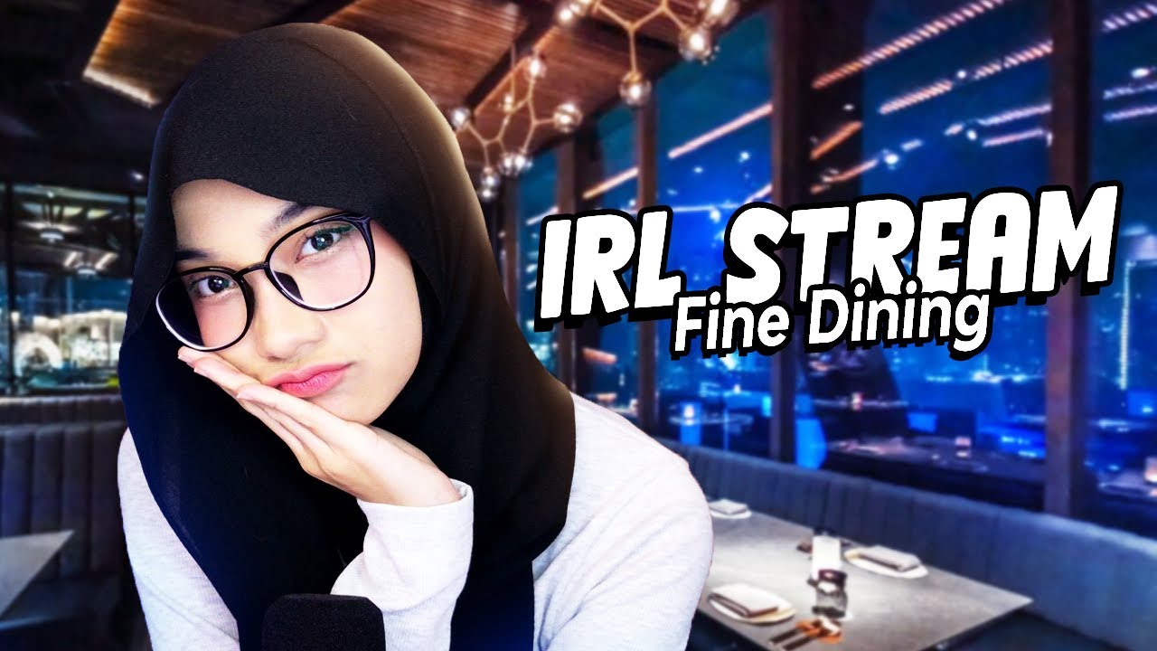 IRL STREAM Nyobain Fine Dining Omakase🤭💐