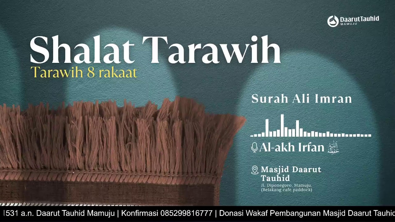 18 Ramadhan 1447 H | Shalat Tarawih | Surah Ali Imran Ayat 162-200 | Al-Akh Irfan حفظه الله