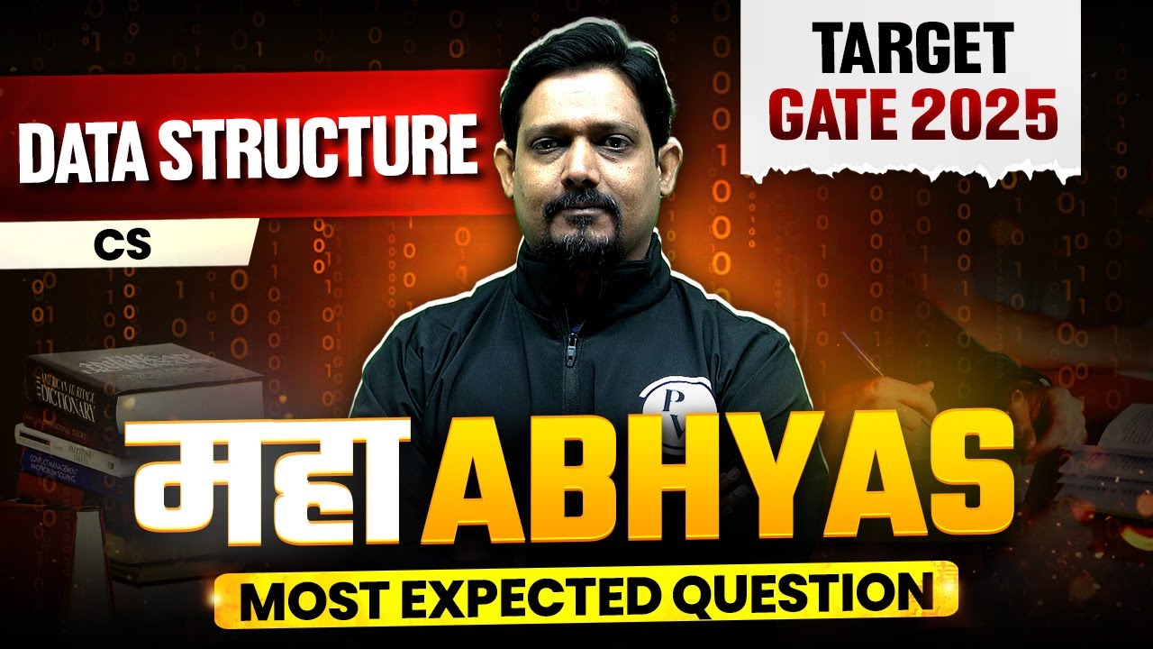 Data Structure One Shot | CS & IT Most Expected Questions | Maha Abhyas | Target GATE 2025
