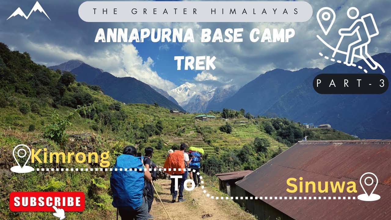 ANNAPURNA BASE CAMP TREK // Episode 3 // 24th October 2023 //Kimrong to Upper Sinua// @weirdmonkeys