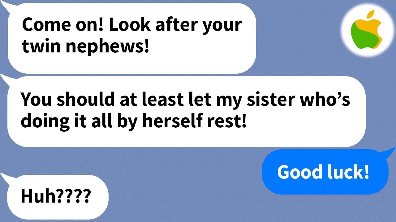 【Apple】 My husband tried to dump his terrible two nephews on me without my permission