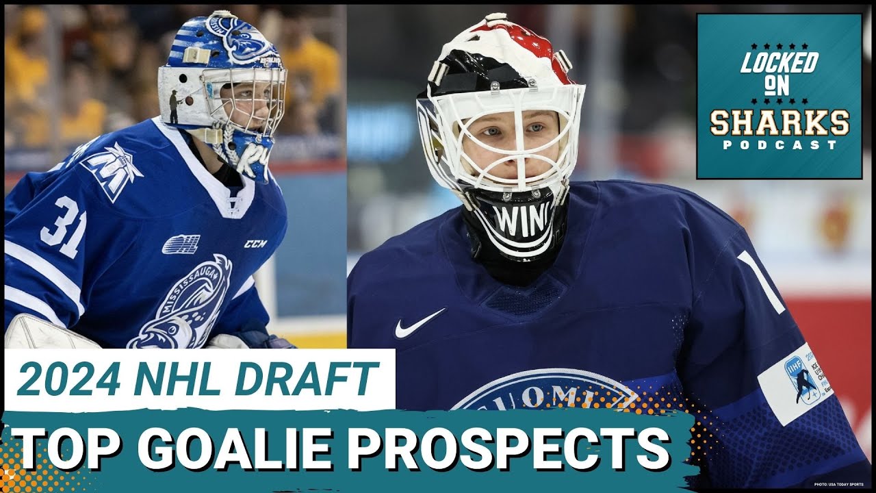 Who Are The Top Goalies In The 2024 NHL Draft Class?