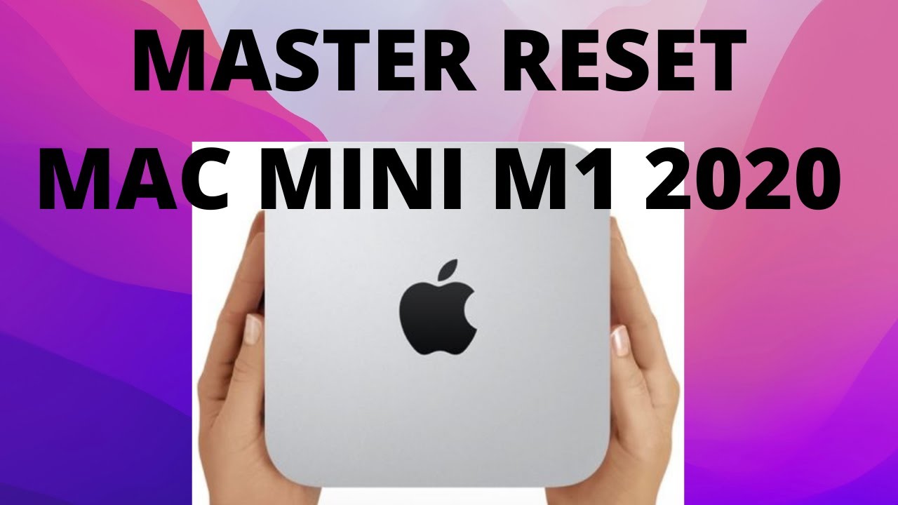 Как выполнить сброс настроек Mac Mini M1 и чистую установку macOS Monterey