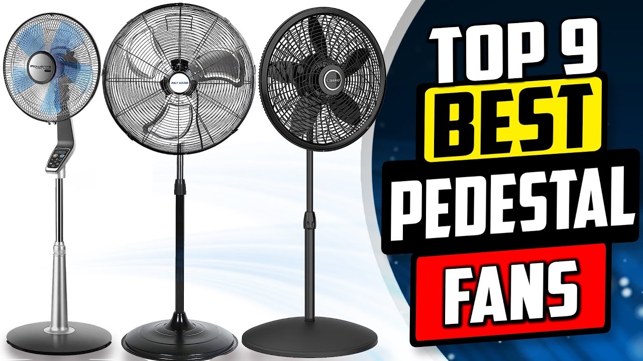 Best Pedestal Fan | Top 9 Reviews [2023 Buying Guide]