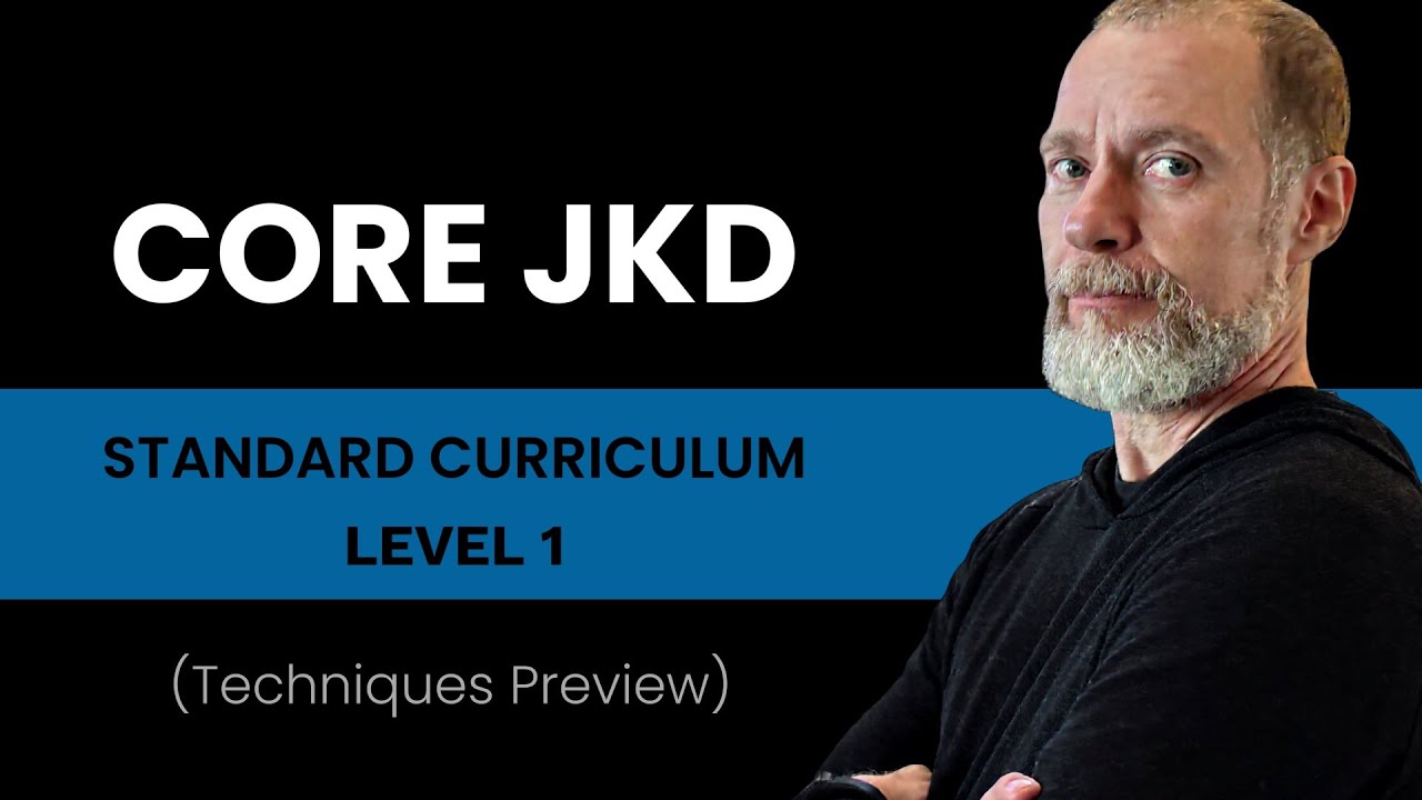 Core JKD Level 1 Sampler: Essential Striking & Defense Basics