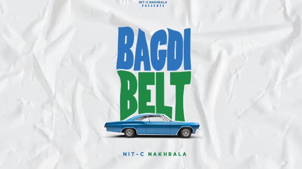 Bagdi Belt (Official Audio) | Nit-C Nakhrala | New Bagdi Rajasthani Songs 2023