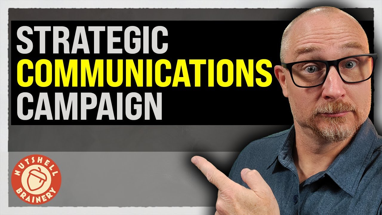 Developing a Strategic Communications Campaign