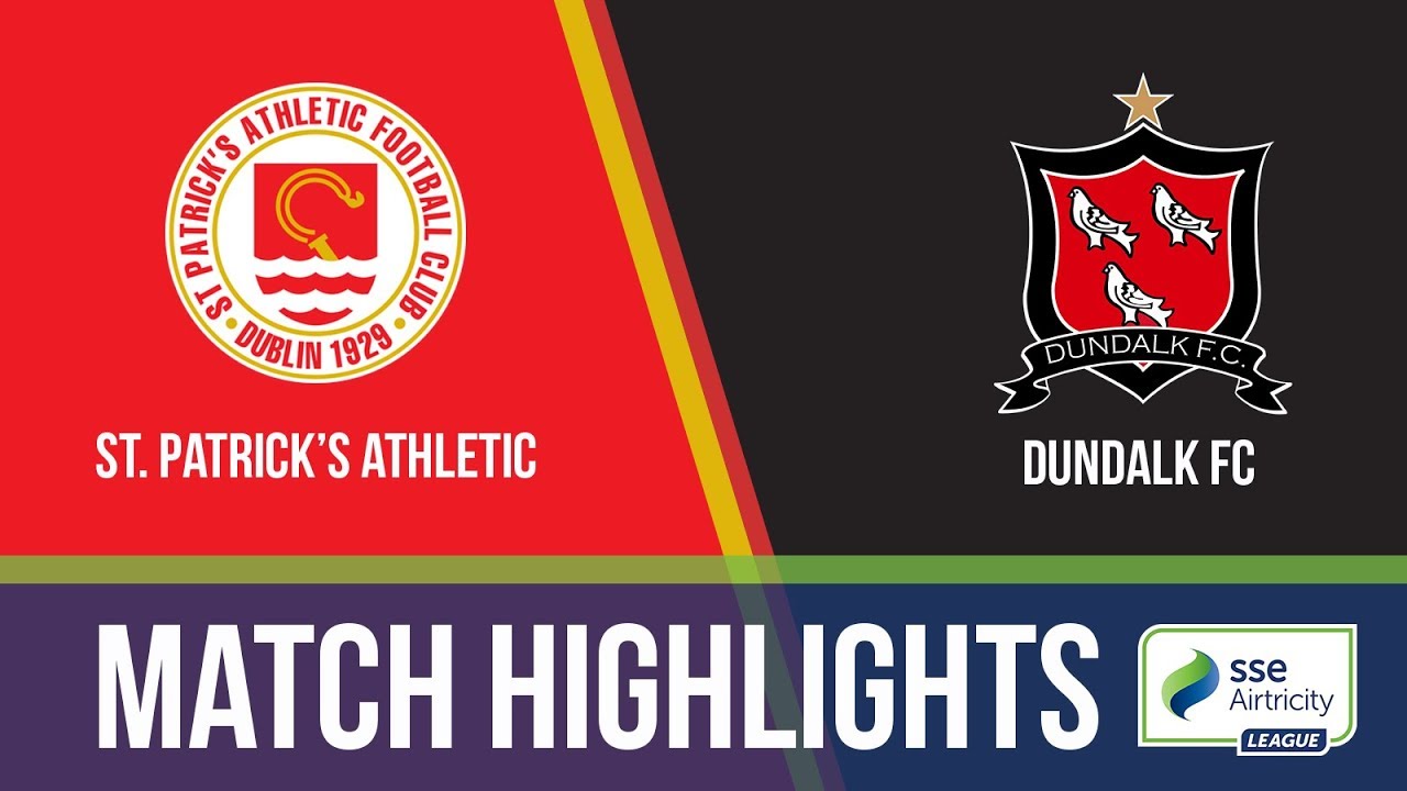 GW9: St. Patrick's Athletic 1-0 Dundalk