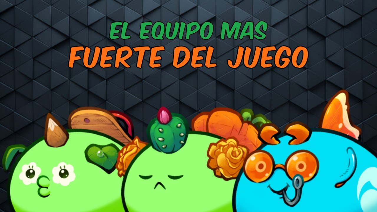 ES ESTE EL EQUIPO MAS FUERTE ACTUALMENTE? 😫 | AXIE INFINITY CLASSIC