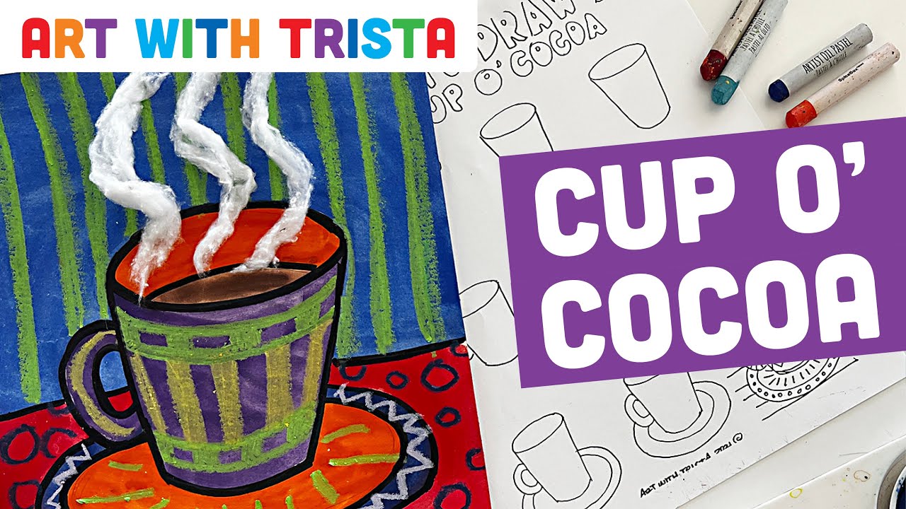 Cup O' Cocoa Holiday Art Tutorial - Art With Trista