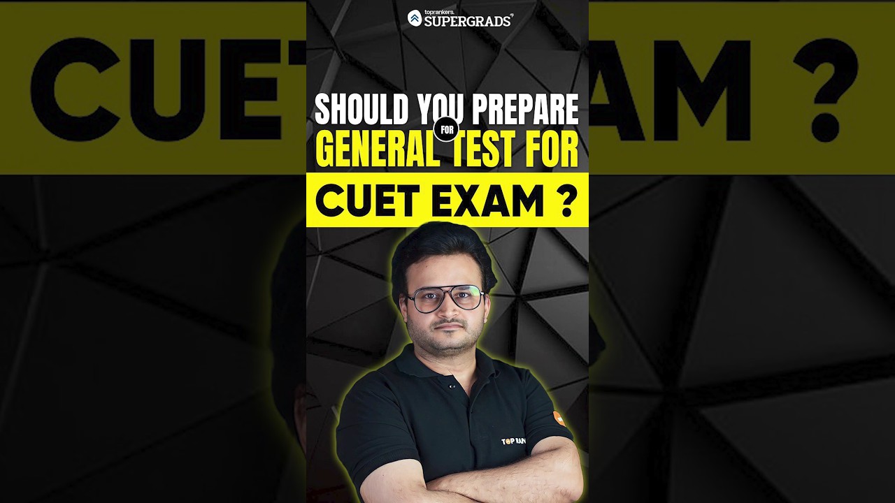 CUET UG 2025: Should You Take the General Test? Here's Why! 🤔📚| CUET 2025 Preparation Tips | #shorts