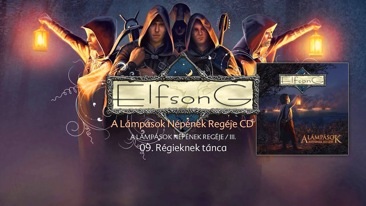 Elfsong - R&eacute;gieknek t&aacute;nca (Hivatalos sz&ouml;veges video / Official lyrics video)