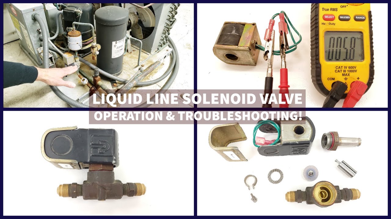 Liquid Line Solenoid Valve Operation & Troubleshooting!