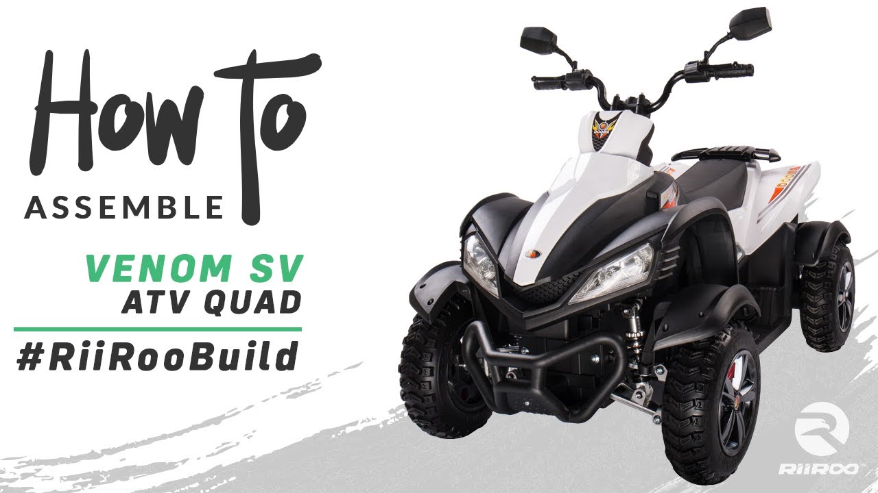 VenomSV ATV Quad 12v Kids Battery Electric Ride On Quad Bike Assembly Instructions