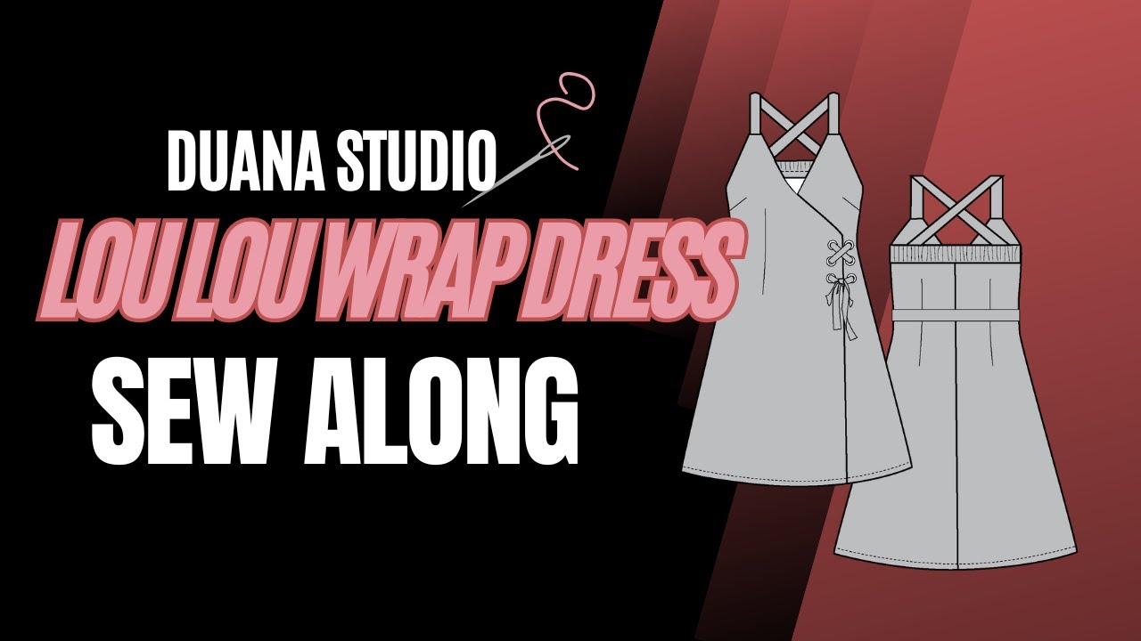 Lou Lou Wrap Dress Sew Along