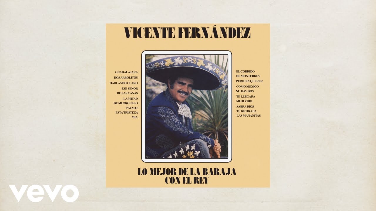 Vicente Fern&aacute;ndez - Las Ma&ntilde;anitas (Letra / Lyrics)