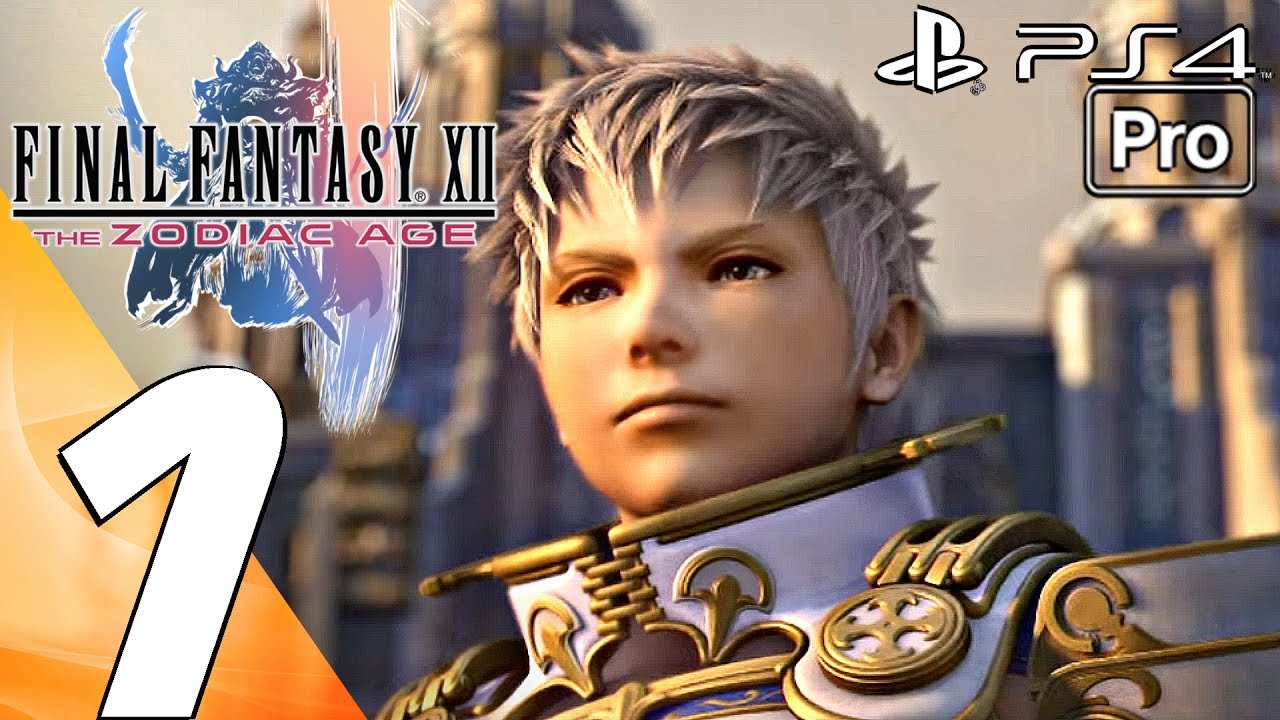 FINAL FANTASY XII Zodiac Age - Gameplay Walkthrough Part 1 - Prologue (PS4 PRO) 100%