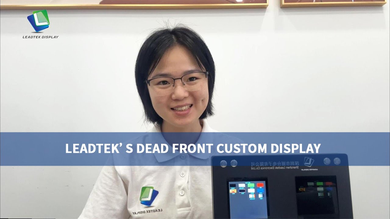 Enhance Your Design with Leadtek’s Dead Front Custom Display