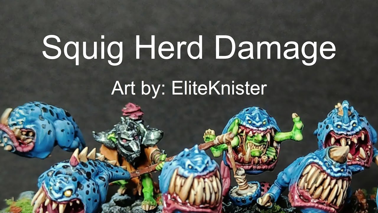 Squig Herd Damage
