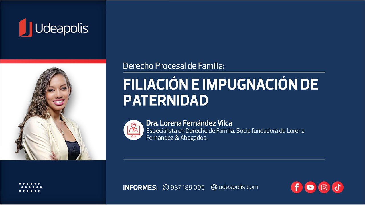 Filiación e Impugnación de Paternidad | Lorena Fernández Vilca
