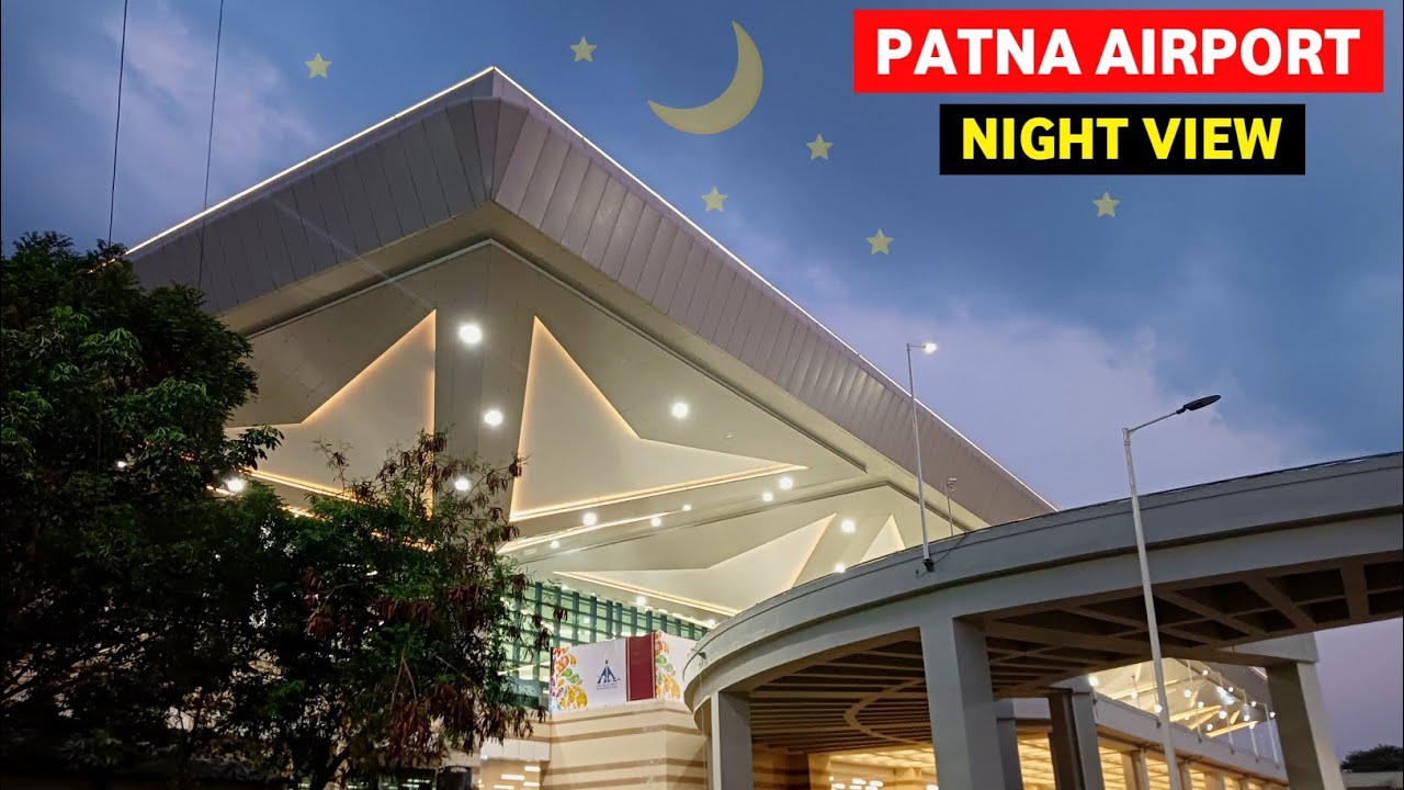 Patna Airport Night View || Patna Airport New Terminal Building Night View || Prince All Updates.