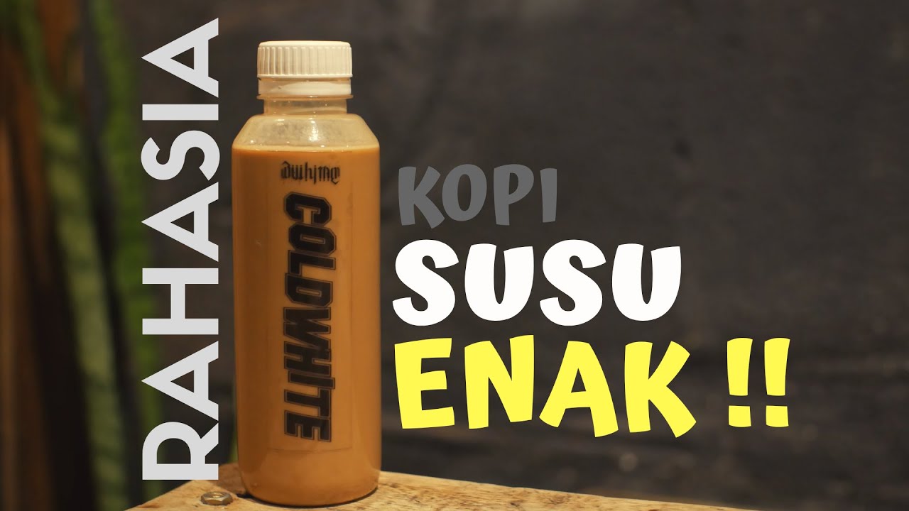 RESEP BUAT KOPI SUSU ENAK  (BISA UNTUK JUALAN)