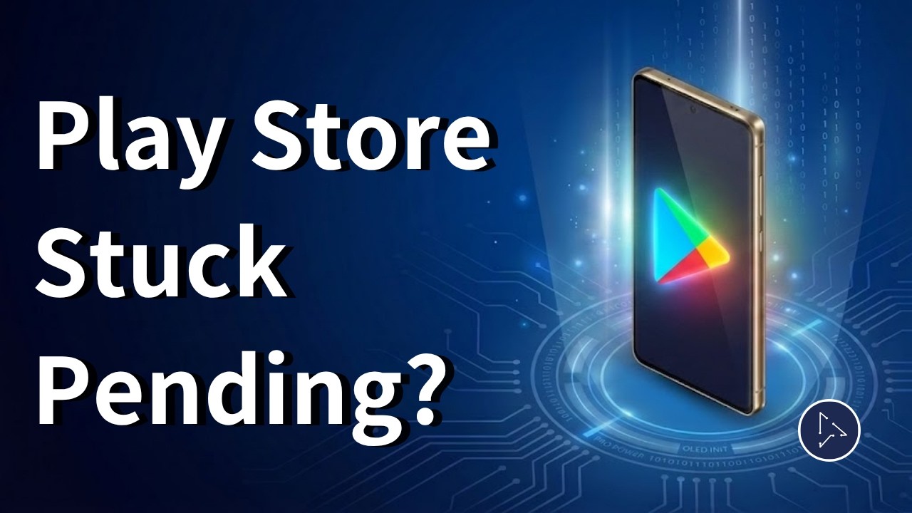 Google Play Store Stuck on 