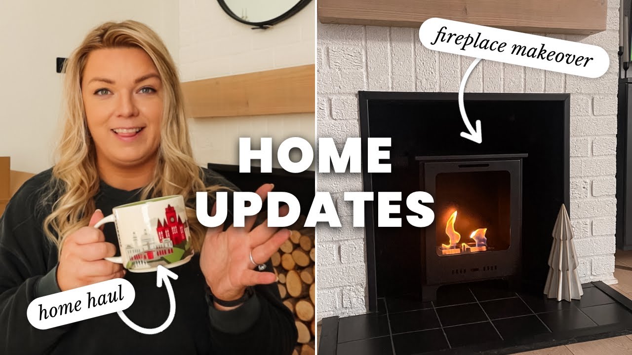 Home Updates | Fireplace Makeover & Shopping Vlog