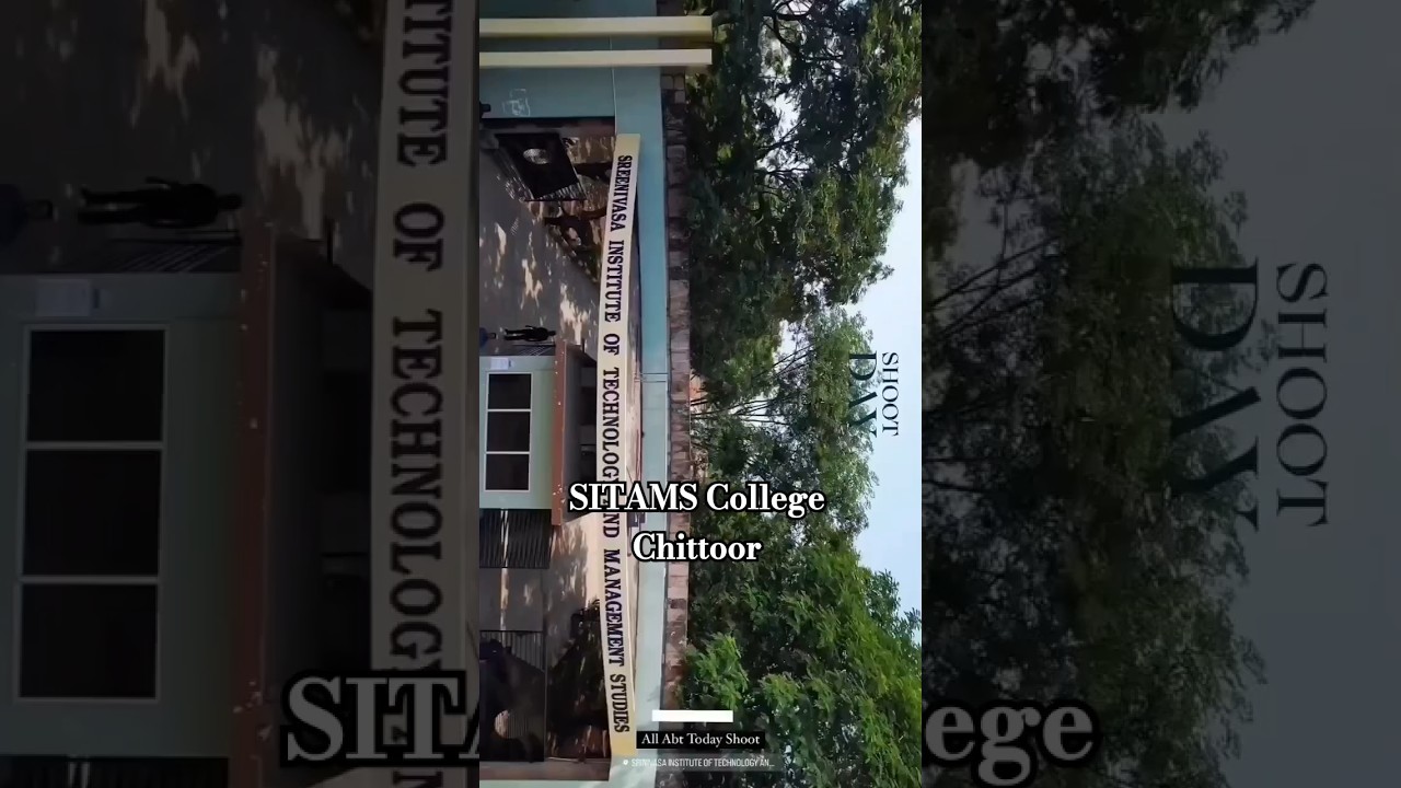 #SITAMS College #chittoor#srinivasa institute of technology and management studies