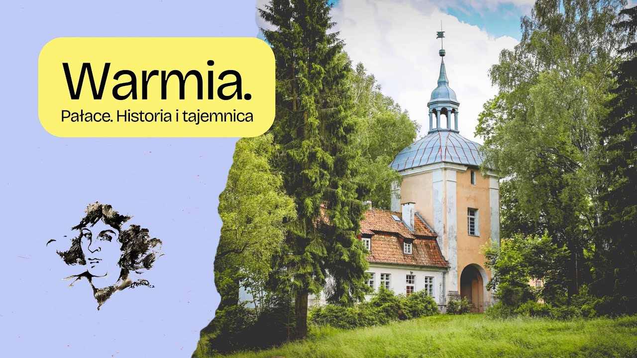Pałace Warmii. Historia w murach i ogrodach [AD]