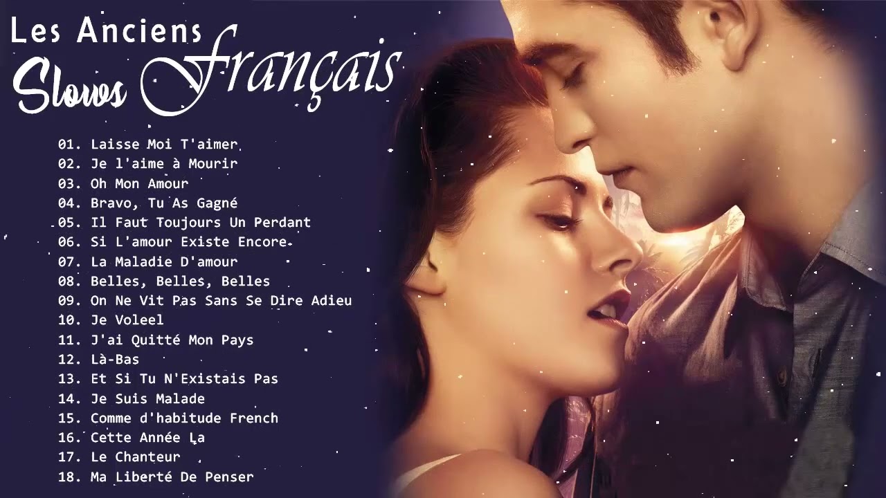 Les Plus Beaux Slows Fran&ccedil;ais ♫ Anciens Slows Fran&ccedil;ais Playlist ♫