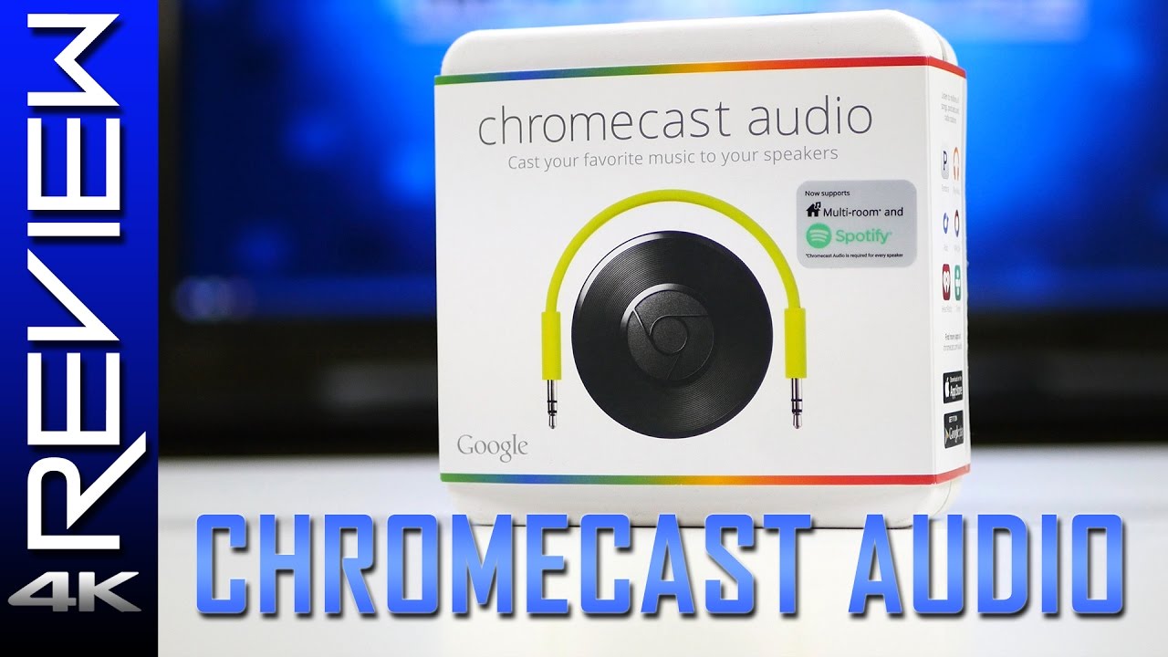 Chromecast Audio Review - Multi Room Audio with Google Home