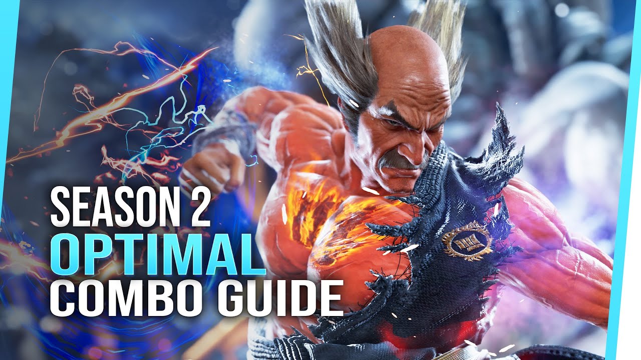 Heihachi Mishima Optimal Combo Guide - Season 2 | TEKKEN 8