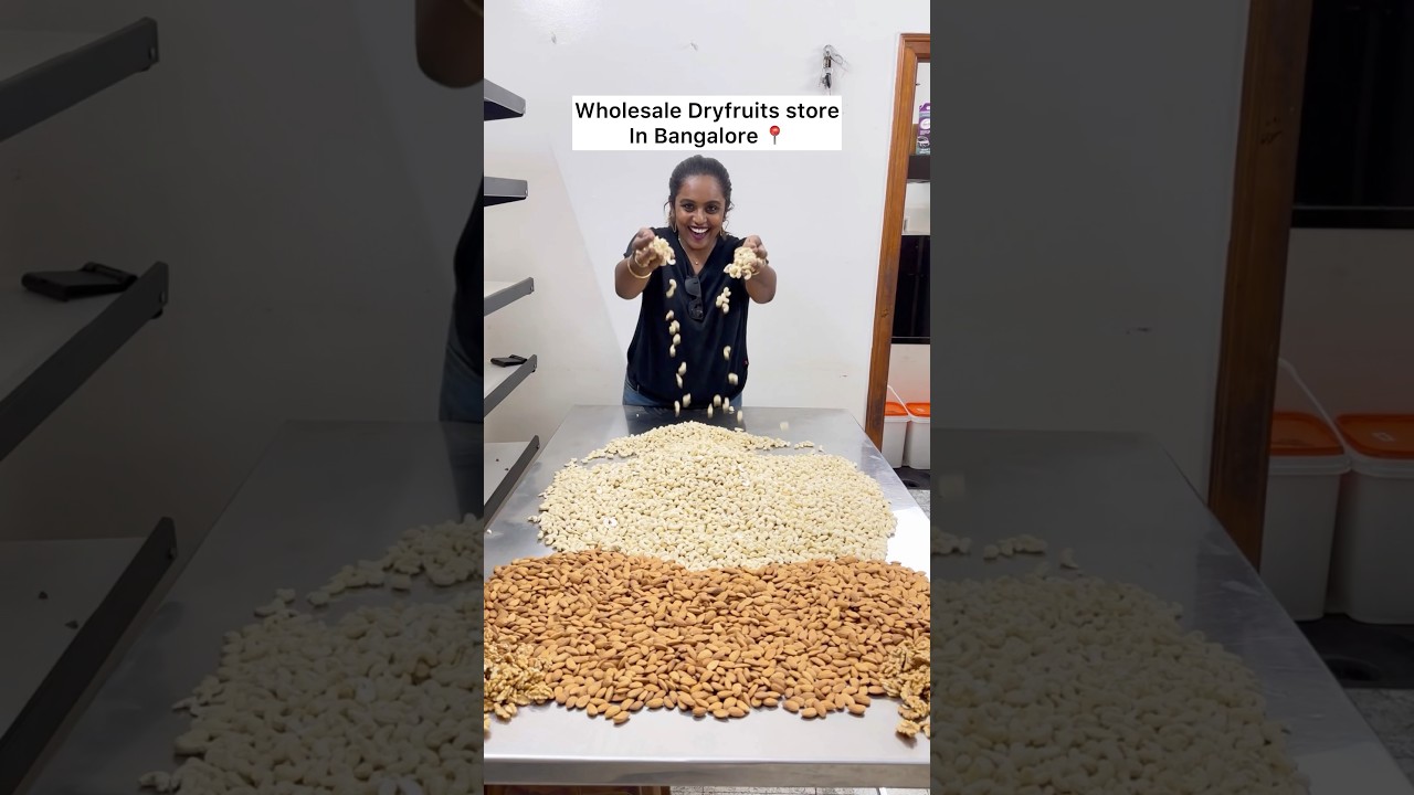 Wholesale Dry fruits store in Bangalore📍