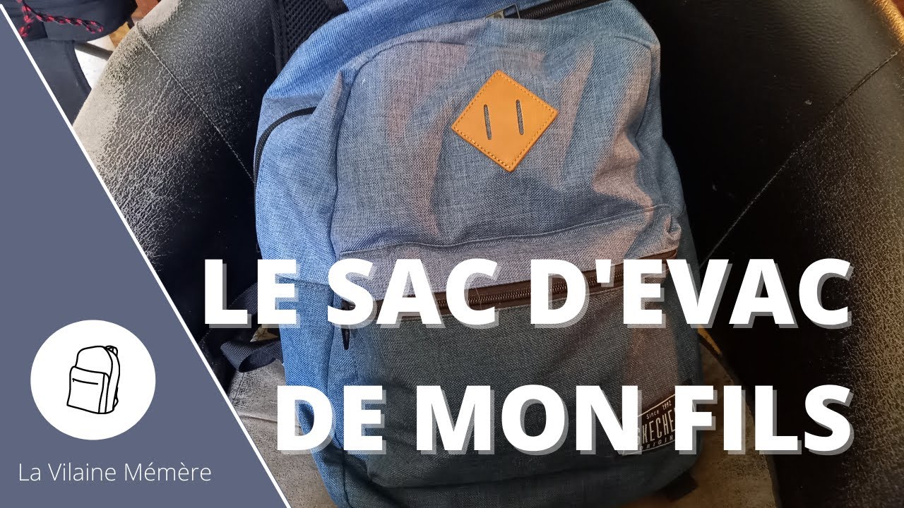 Le sac d'évacuation de mon fils