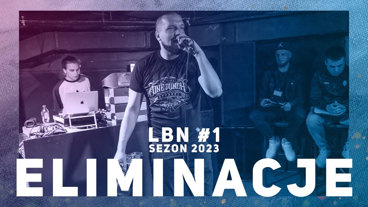 ELIMINACJE - LBN #1 (2023)