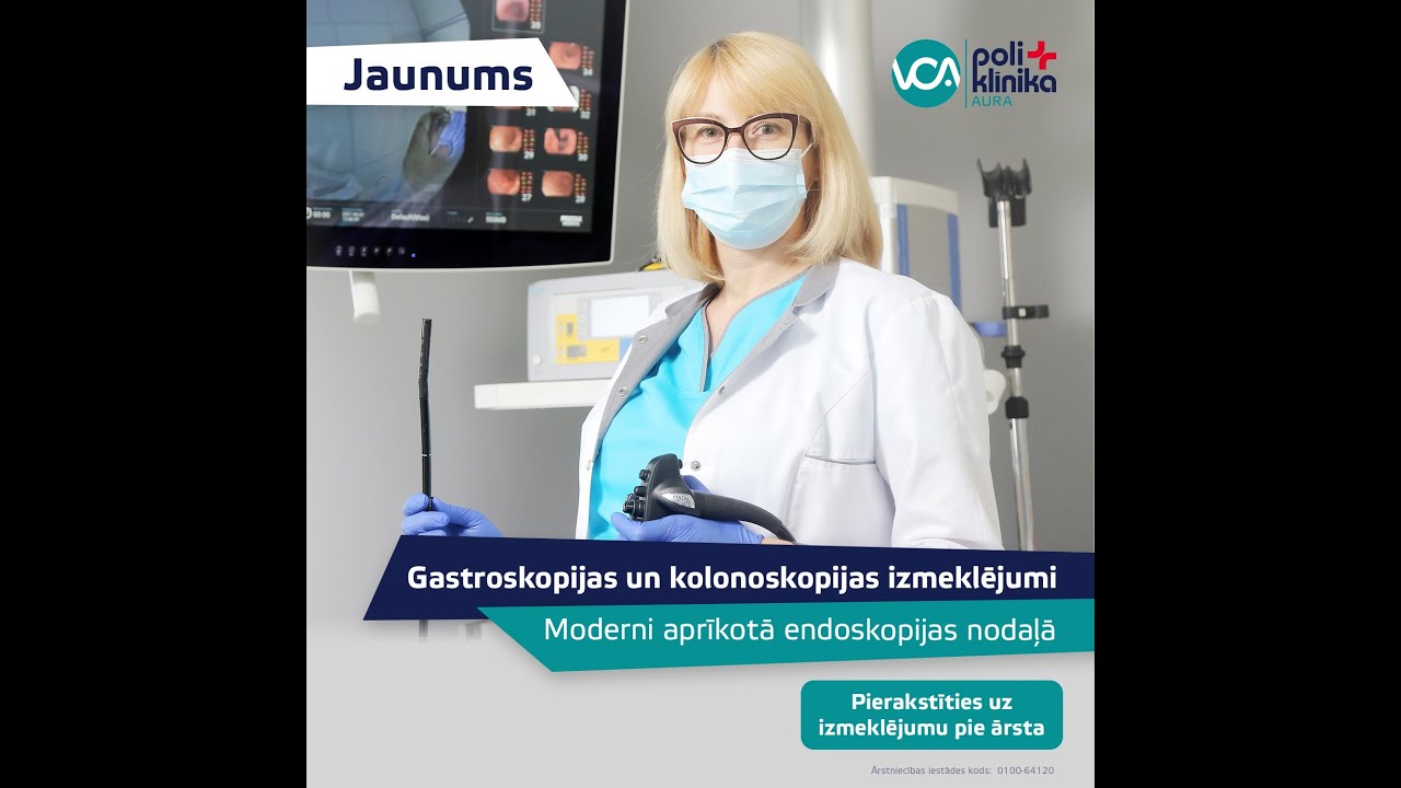 VCA poliklīnika Aura - Gastroskopijas un kolonoskopijas izmēklējumi
