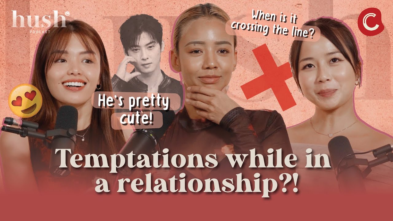 Finding someone else attractive while in a committed relationship?! | Hush Podcast