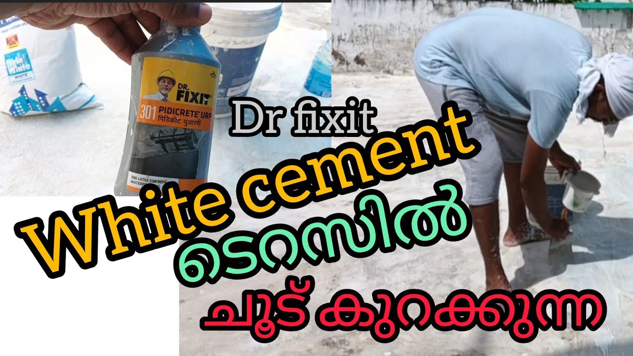 വെയിറ്റ് സിമെന്റ് ടെറസിൽ ചൂട് കുറയ്ക്കും|white cement terrace|water proofing terrace|wether proofing