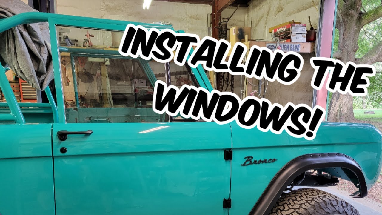 Door and Vent Window Install - 1966 Ford Bronco Restoration Project