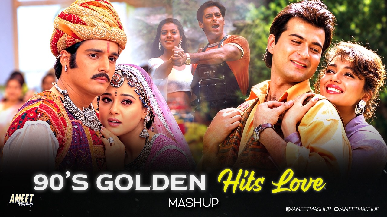 90s Golden Hits Love Mashup - AMEET Mashup | 90's Hindi Songs | 90's Road Trip Romantic Love Mashup