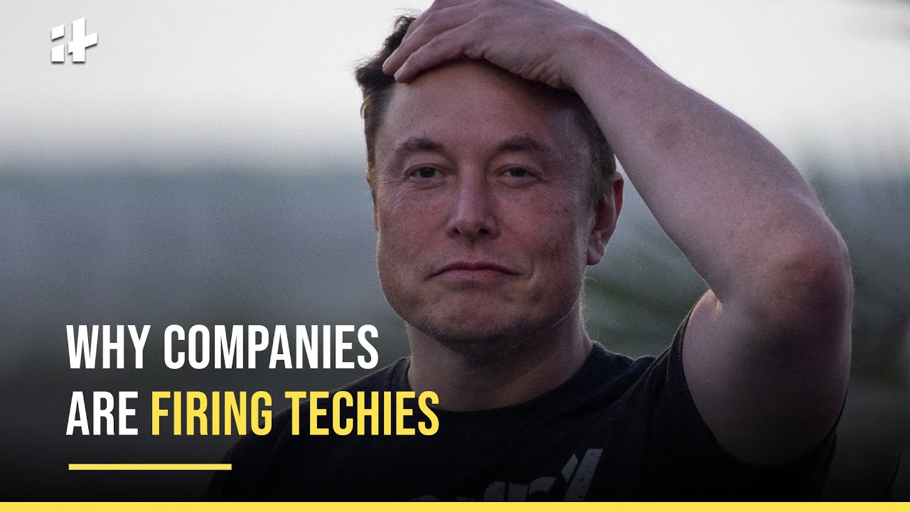 Explained: Why Companies Are Firing Techies