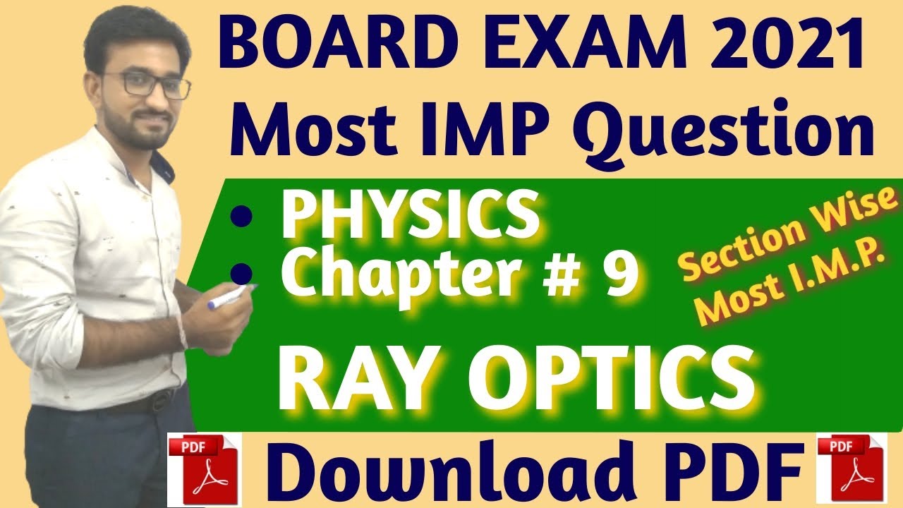 Physics Ray Optics MOST IMP Question BOARD 2021 | Ray Optics Physics CBSE Board MOST IMP Questions