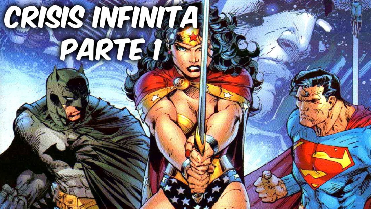 CRISIS INFINITA: BATMAN, SUPERMAN Y LA MUJER MARAVILLA 