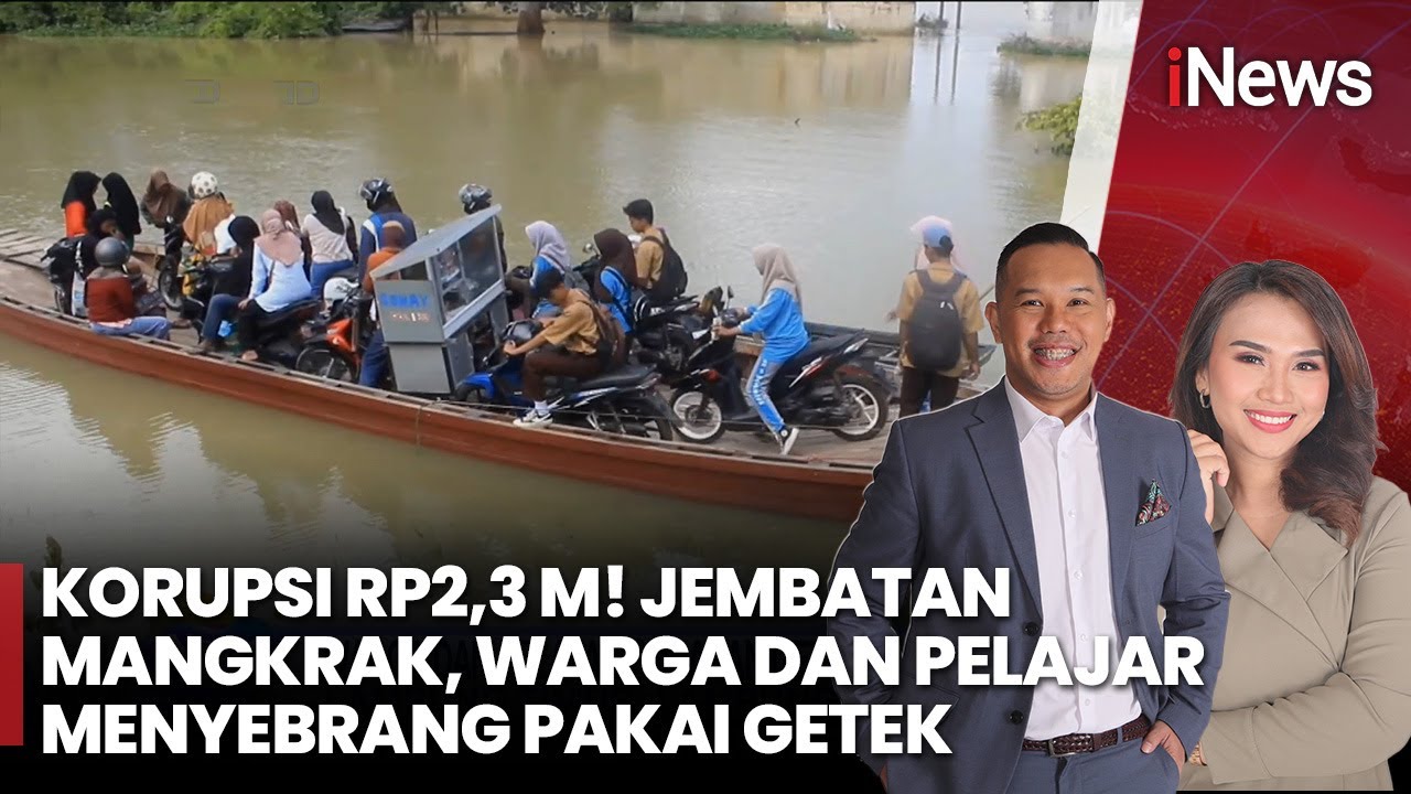 Jembatan Mangkrak Gegara Korupsi Rp2,3 M! Warga dan Pelajar Gunakan Getek untuk Menyebrang
