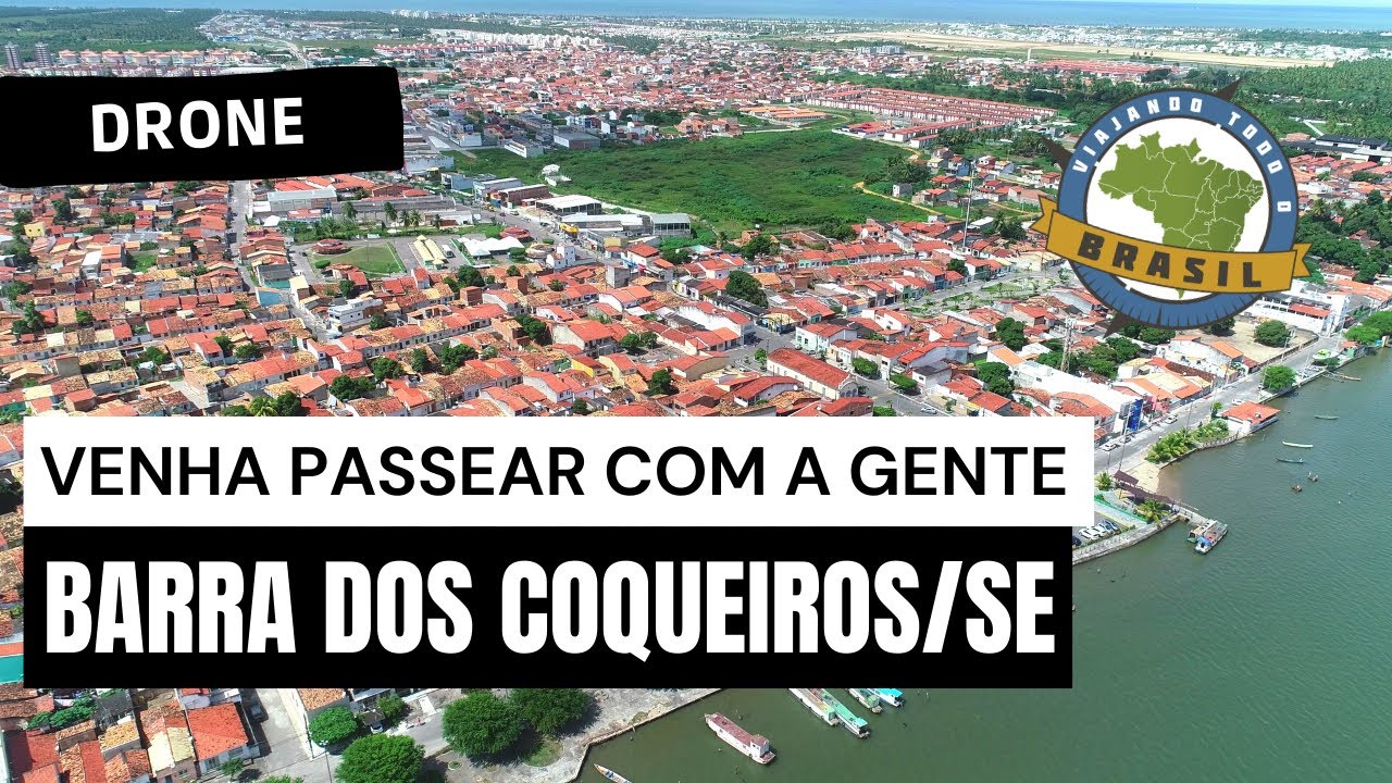 Barra dos Coqueiros/SE - Drone - Viajando Todo o Brasil
