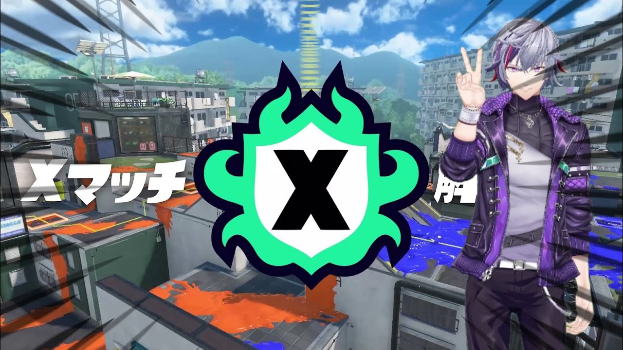【スプラトゥーン3】いざXマッチへ【不破湊/にじさんじ】